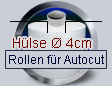 Handtuchrollen mit Hlse  4cm - fr Autocut