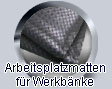 Arbeitsplatzmatten fr Werkbnke